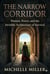 The Narrow Corridor