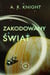 Zakodowany świat - Dalekie Horyzonty, #3