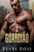 O Guardião - Série A Bratva de Chicago, #11