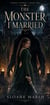 The Monster I Married - Cursed Crowns, #1