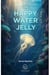 THE HAPPY WATER JELLY