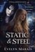 Static & Steel