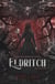 The Eating Woods - tome 2 : Eldritch - La suite du best-seller Anathema