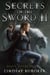 Secrets of the Sword 2 - Death Before Dragons, #8