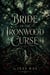 Bride of the Ironwood Curse