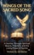 Wings of the Sacred Song