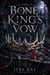 The Bone King’s Vow