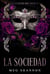La Sociedad - Las Cuentas del Diablo, #2
