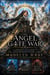 The Angel Gate  War - The Veiled Hunter Chronicles