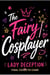 The Fairy Cosplayer