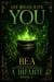 Life Began with You; Bea - Blood Moon Howlers; Pack Coalition, #4