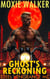 Ghost's Reckoning - Steel Vengeance MC, #4