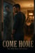 Come Home - The Still Here Chronicles