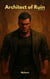 Architect of Ruin - Earth Escape, #3