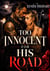 Too Innocent for His Road - Forbidden Age Gap Outlaw Biker Romance