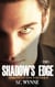 Shadow's Edge - Shadow's Series FRENCH, #1