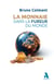 La monnaie dans la fureur du Monde