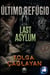 Último Refúgio / Last Asylum