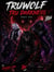 Truwolf: Book One Tru Darkness