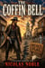 The Coffin Bell - Western Horror, #3