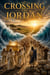 Crossing the Jordan - Biblical fiction, #20