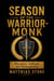 Season of the Warrior-Monk - Season of the Warrior-Monk, #1