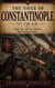 The Siege of Constantinople 717–718 A.D.: Faith, Fire, and the Defense That Changed History - Epic Battles of Eastern Roman Empire, #3