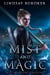 Mist and Magic - Death Before Dragons, #0