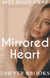 Mirrored Heart