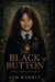 THE BLACK BUTTON - THE AWAKENING - KEEPER SERIES, #2