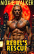 Rebel's Rescue - Steel Vengeance MC, #6
