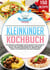 Kleinkinder Kochbuch - Kochen für Kleinkinder leicht gemacht mit 150 nahrhaften und leckeren Rezepten für Kinder und Babys.