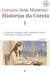 Histórias da Coreia 1 - Coreano Sem Mistério, #1