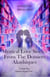 Mystical Love Stories From The Dossiers Akashiques Volume One: Imprints Beyond Time