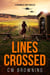 Lines Crossed - Shadows of War, #9
