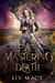 Mastering Death - The Infinites Universe, #5