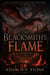 The Blacksmith's Flame - The Children of the First Dragon, #2
