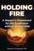 Holding Fire