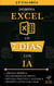 Domina Excel en 7 días con IA - Edición Premium