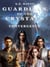 Convergence - Guardians of the Crystals, #0