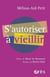 S'autoriser à vieillir