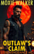 Outlaw's Claim - Steel Vengeance MC, #9
