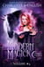 Modern Magick, Volume 4 (Books 10-12) - Modern Magick Collected, #4