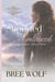 Shunned & Embraced - The Chieftain's Gifted Wife (Prequel) - Love's Second Chance Series, #21