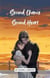 Second Chances, Second Hearts