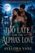 Too Late for the Alpha's Love - A Rejected Mate Second Chance Werewolf Romance of Betrayal, Redemption, and a Secret Heir