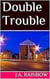 Double Trouble - DCI Ellie McVey Series, #4