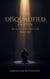 The Disqualified Prayer - Lamentation, #13