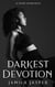 Darkest Devotion: A Dark Romance - Powerless: Clover & Thomas, #2