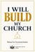 I Will Build My Church
